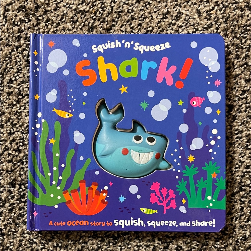 Squish ‘n’ Squeeze Shark! book